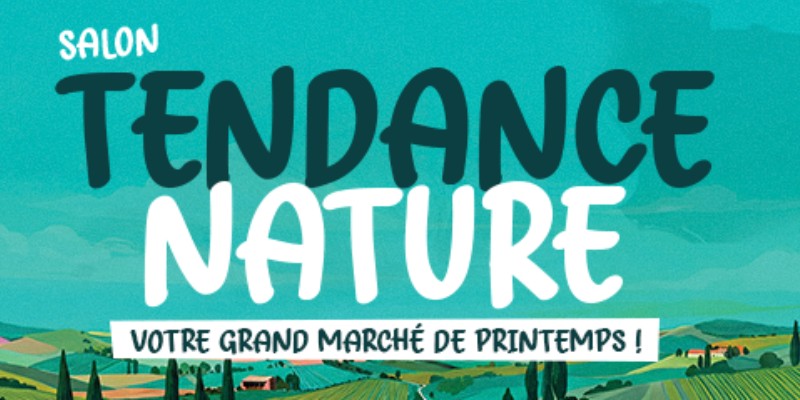 Participation de Bulle de Chéry au salon tendance Nature de Reims du 20 au 22 mars 2026