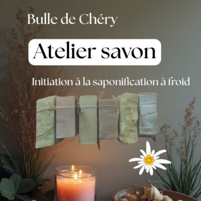 Ateliers d'initiation à la saponification à froid réalisés par Bulle de Chéry